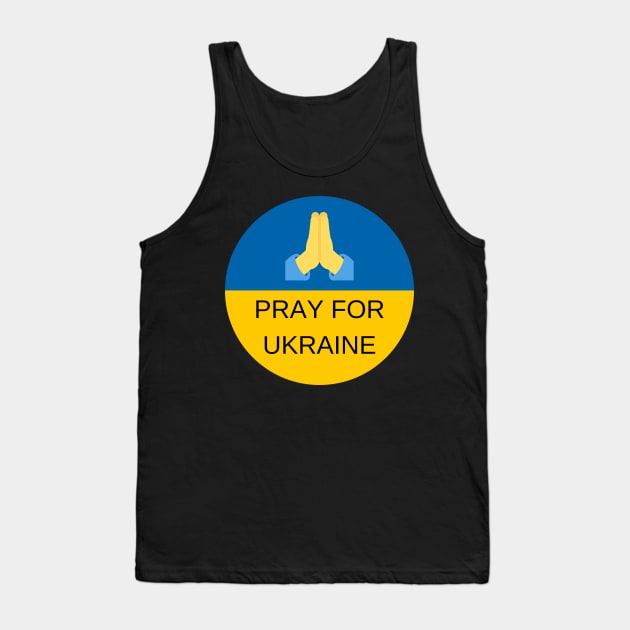 Pray for Ukraine Tank Top by Love My..